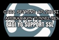 Cara Setting KPN Tunnel Revolution Telkomsel
