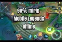 Game Mirip Mobile Legend Offline, Ukuran Kecil