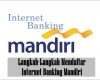 Mendaftar Internet Banking Mandiri