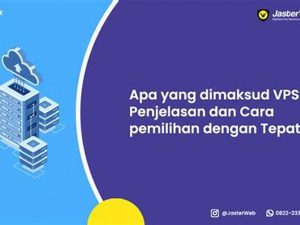 Apa Yang Dimaksud Dengan Vps